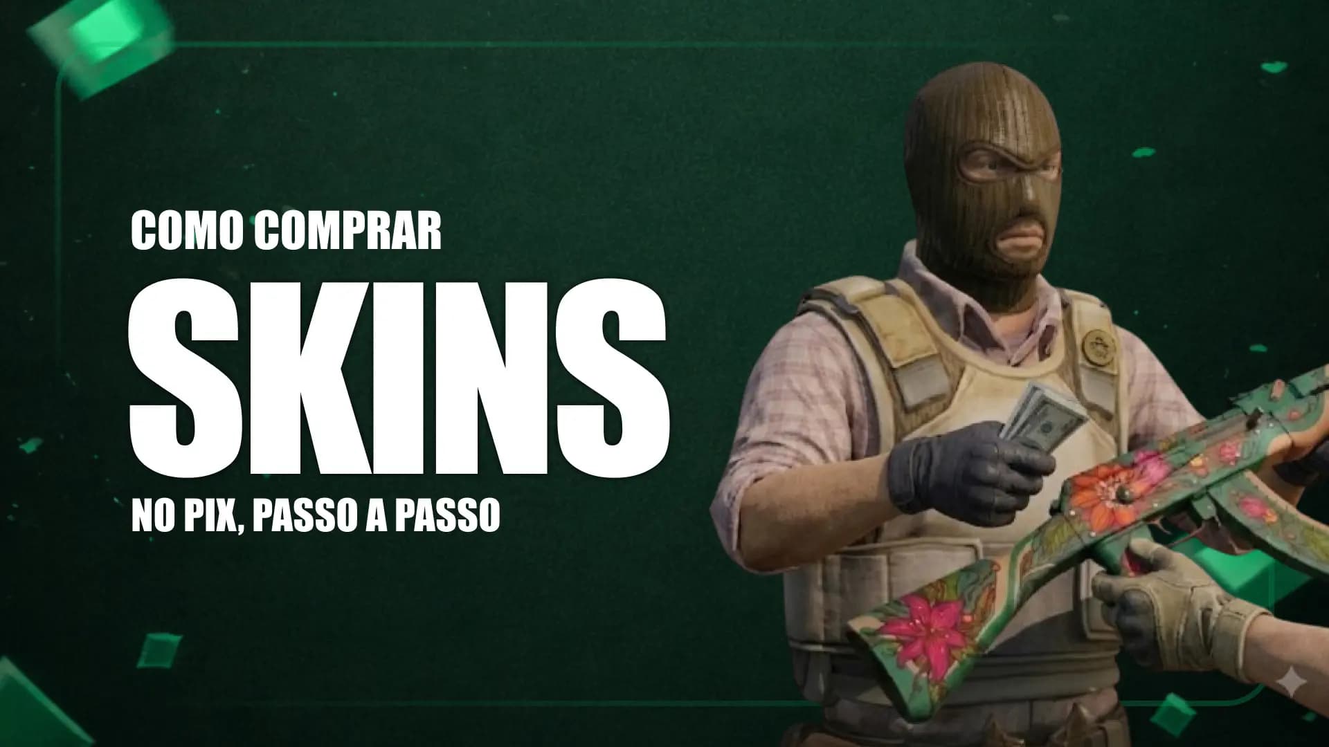 Como comprar skins CS2 com Pix — tutorial CubeSKINs