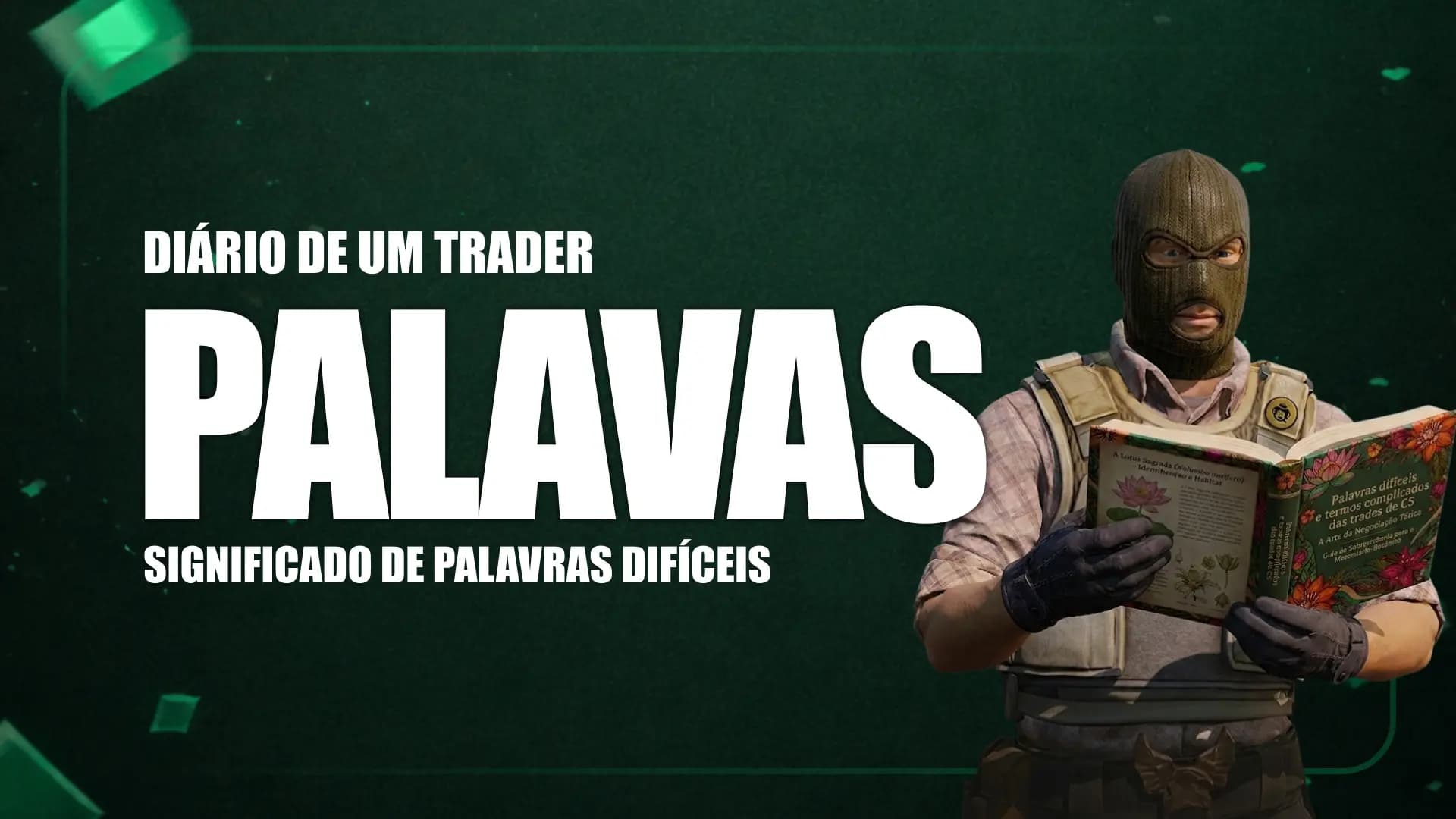Dicionário do Trade de CS2: Entenda de uma vez