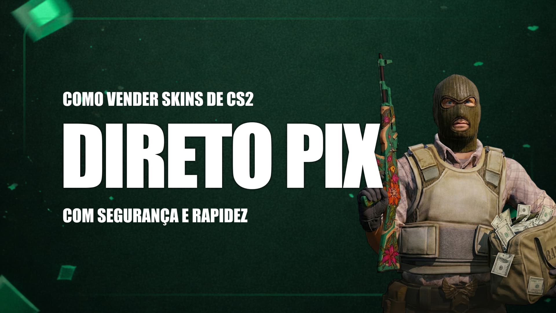 Como Vender Skin CS2 por Dinheiro?